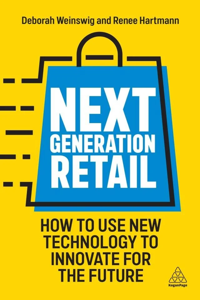 Next Generation Retail book cover by Deborah Weinswig and Renee Hartmann