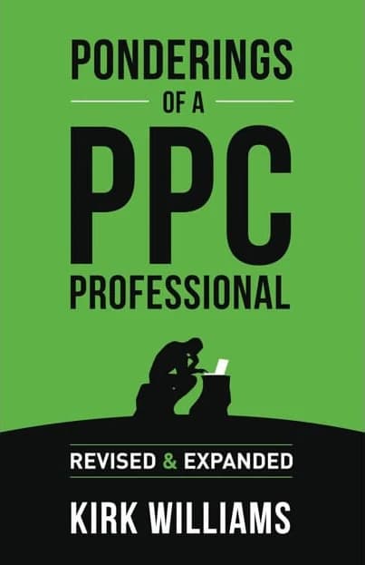 Ponderings of a PPC Professional book cover by Kirk Williams