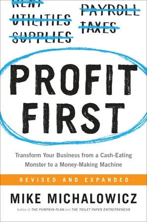 Profit First book cover by Mike Michalowicz