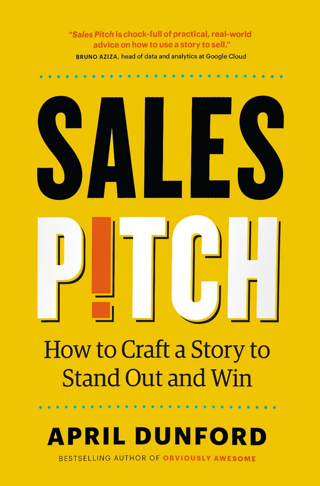 Sales Pitch book cover by April Dunford