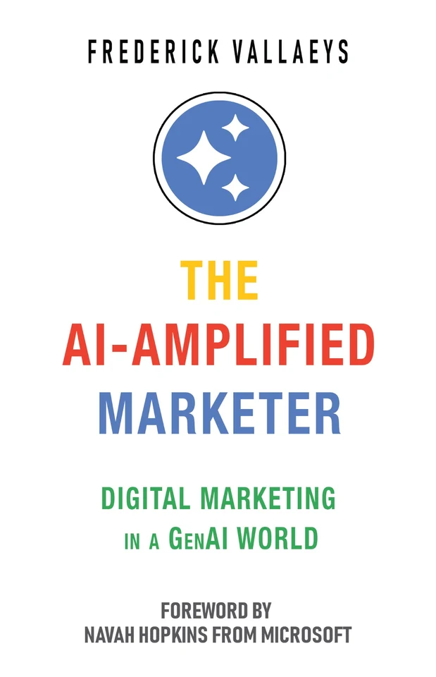 The AI-Amplified Marketer book cover by Frederick Vallaeys