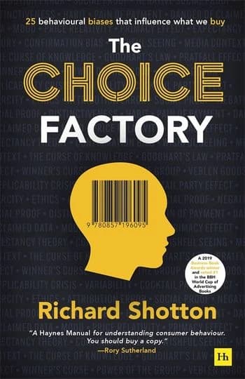 The Choice Factory book cover by Richard Shotton