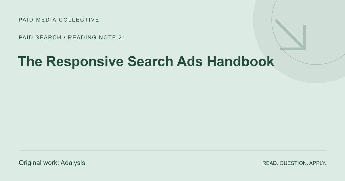 PMC reading note: The Responsive Search Ads Handbook. Original source: Adalysis.