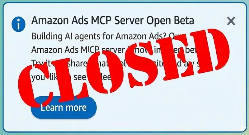 Original newsletter image: Amazon Ads releases MCP Server for agentic API access