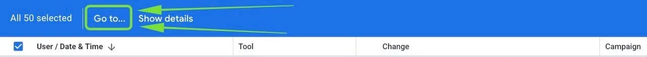Original newsletter image: Google Ads adds "Go To" buttons in Change History for faster debugging