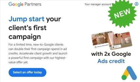 Original newsletter image: Google Ads offers a limited-time 2x Google Ads Credit