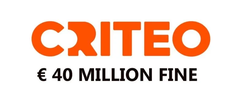 Original newsletter image: Criteo €40M GDPR fine confirmed by French Conseil d'État