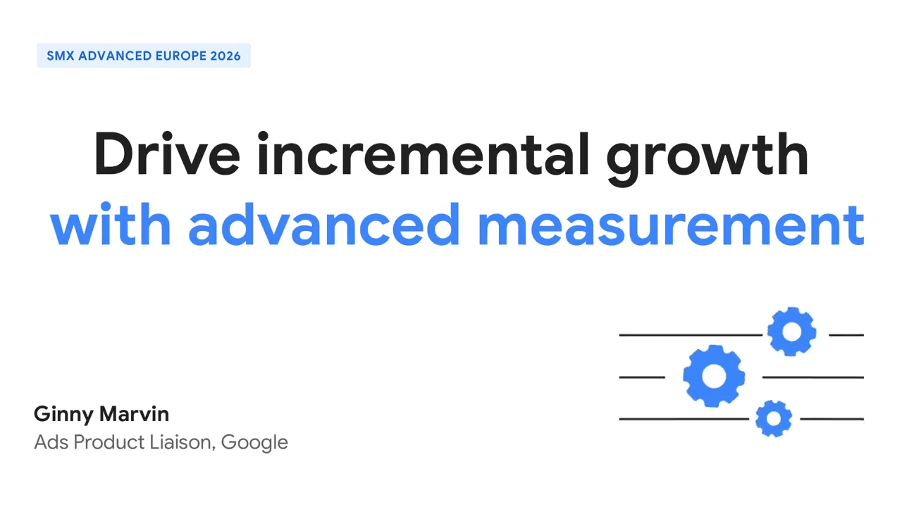 Ginny Marvin publishes her SMX Advanced Europe measurement framework. Source visual selected in Paid Media News Week 43.