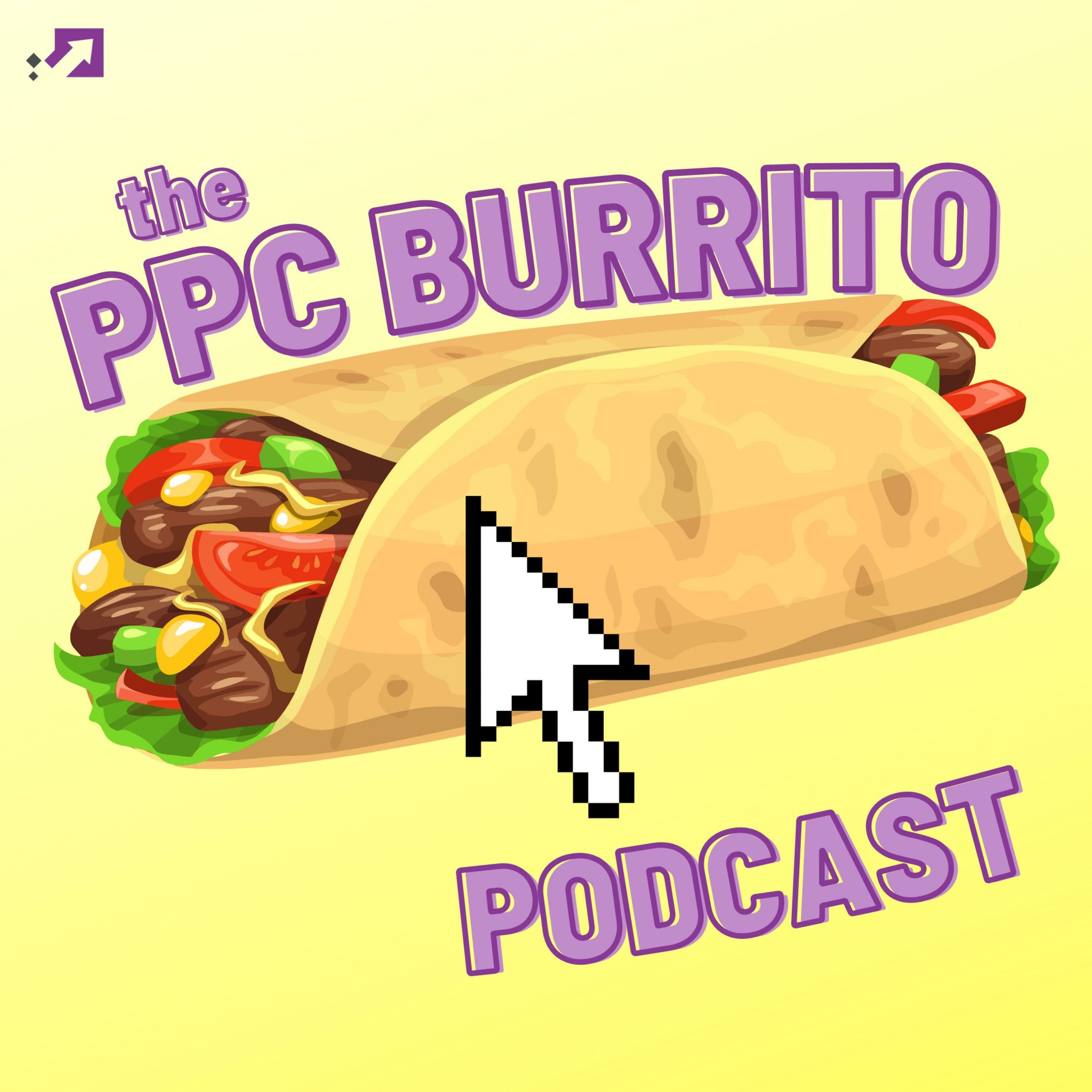 The PPC Burrito Podcast podcast cover