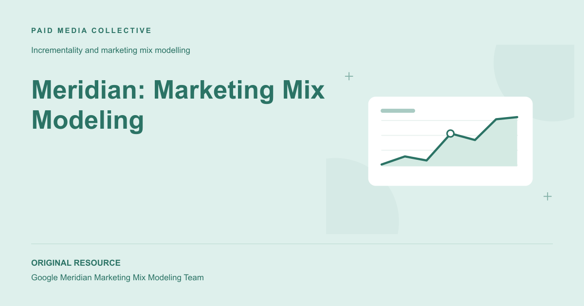 Paid Media Collective library artwork for Meridian: Marketing Mix Modeling