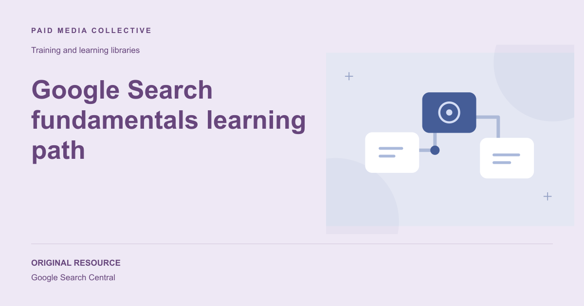 Paid Media Collective library artwork for Google Search fundamentals learning path