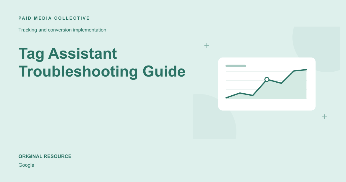 Paid Media Collective library artwork for Tag Assistant Troubleshooting Guide