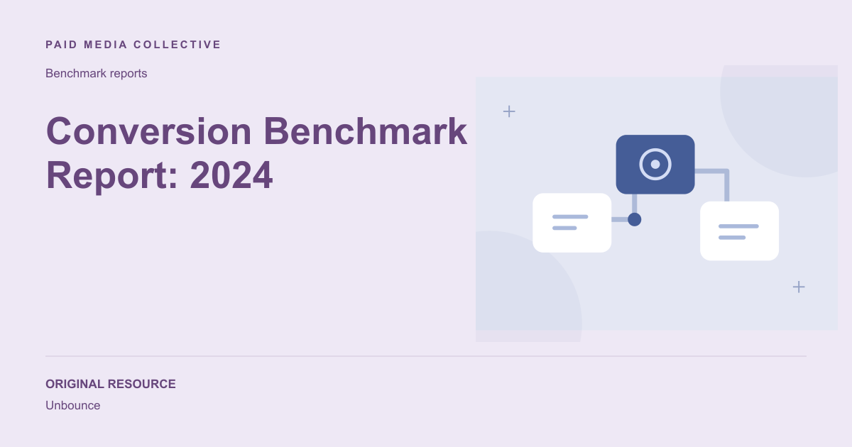 Paid Media Collective library artwork for Conversion Benchmark Report: 2024